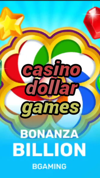 casino dollar games-trdjkmsxjksdss.com